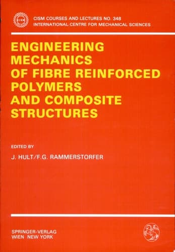 Engineering Mechanics of Fibre Reinforced Polymers and Composite Structures