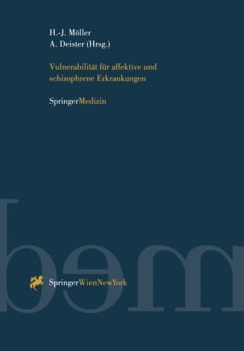 Vulnerabilität für affektive und schizophrene Erkrankungen