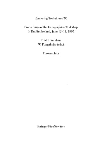 Rendering Techniques ’95: Proceedings of the Eurographics Workshop in Dublin, Ireland, June 12–14, 1995