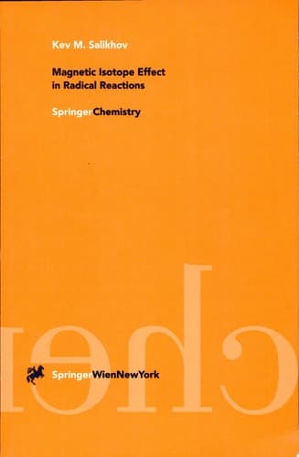 Magnetic Isotope Effect in Radical Reactions An Introduction