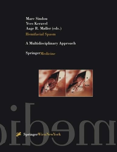 Hemifacial Spasm: A Multidisciplinary Approach