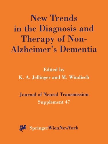 New Trends in the Diagnosis and Therapy of Non-Alzheimer’s Dementia
