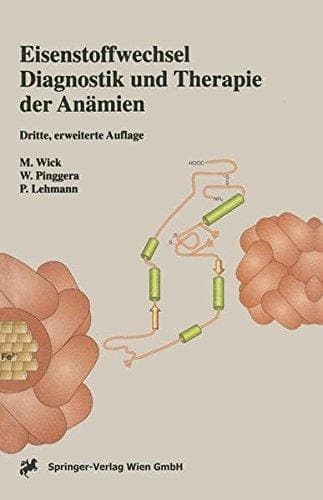 Eisenstoffwechsel Diagnostik und Therapie der Anämien