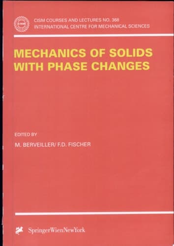 Mechanics of Solids with Phase Changes