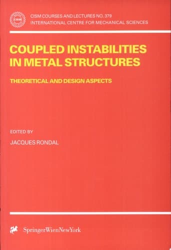 Coupled Instabilities in Metal Structures Theoretical and Design Aspects