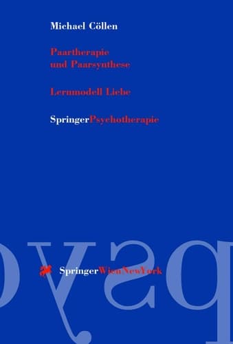 Paartherapie und Paarsynthese Lernmodell Liebe
