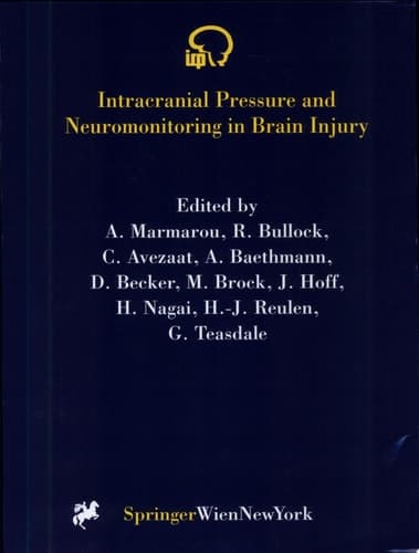 Intracranial Pressure and Neuromonitoring in Brain Injury Proceedings of the Tenth International ICP Symposium, Williamsburg, Virginia, May 25–29, 1997