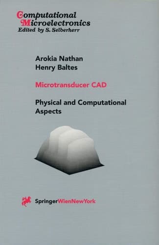 Microtransducer CAD: Physical and Computational Aspects (Computational Microelectronics)