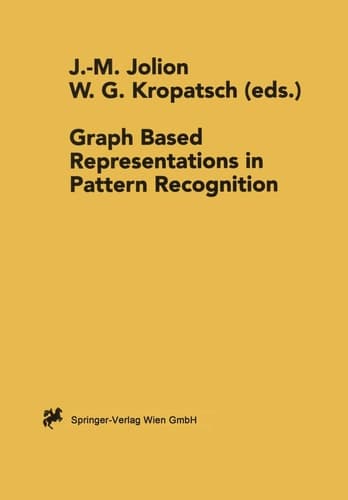 Graph Based Representations in Pattern Recognition (Computing Supplementa, 12)