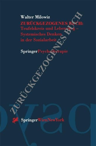 Teufelskreis und Lebensweg — Systemisches Denken in der Sozialarbeit