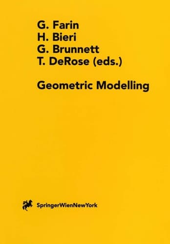 Geometric Modelling : Dagstuhl 1996 (Computing Supplementum, No 13)