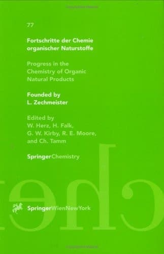 Fortschritte der Chemie organischer Naturstoffe Progress in the Chemistry of Organic Natural Products