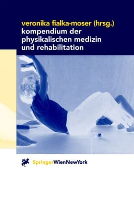 Kompendium der physikalischen Medizin und Rehabilitation diagnostische und therapeutische Konzepte