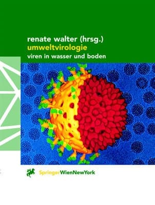 Umweltvirologie Viren in Wasser und Boden