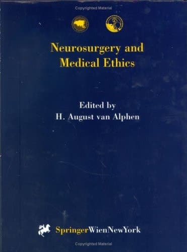 Neurosurgery and Medical Ethics