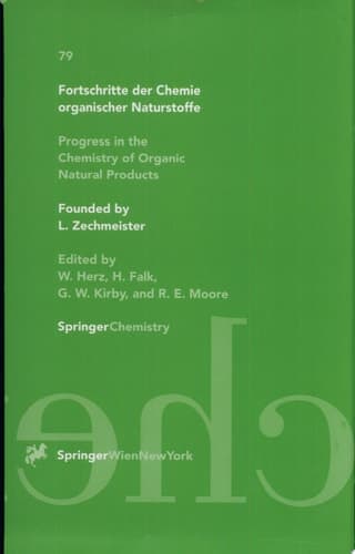 Fortschritte der Chemie organischer Naturstoffe / Progress in the Chemistry of Organic Natural Products