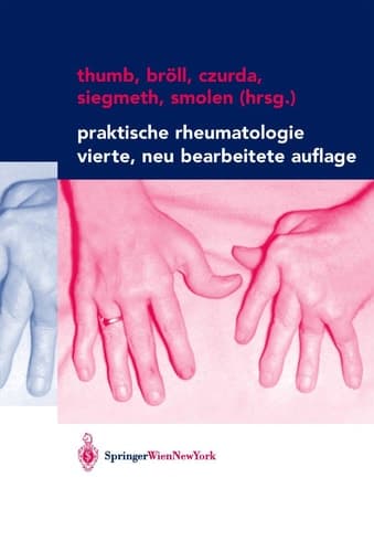 Praktische Rheumatologie