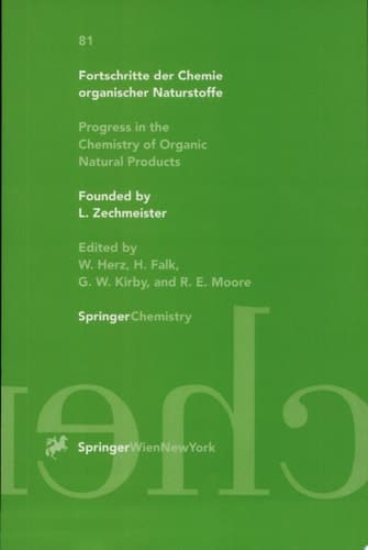 Fortschritte der Chemie organischer Naturstoffe / Progress in the Chemistry of Organic Natural Products