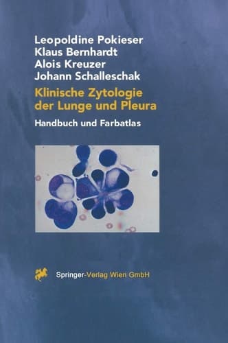 Klinische Zytologie der Lunge und Pleura Handbuch und Farbatlas