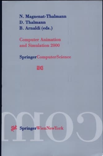 Computer Animation and Simulation 2000 Proceedings of the Eurographics Workshop in Interlaken, Switzerland, August 21–22, 2000