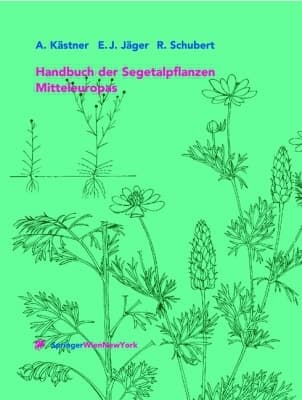 Handbuch der Segetalpflanzen Mitteleuropas