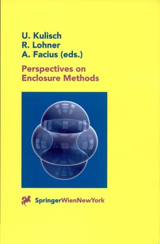 Perspectives on Enclosure Methods