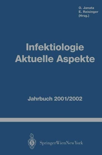 Infektiologie Aktuelle Aspekte Jahrbuch 2001/2002