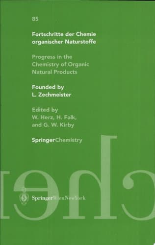 Fortschritte der Chemie organischer Naturstoffe / Progress in the Chemistry of Organic Natural Products 85