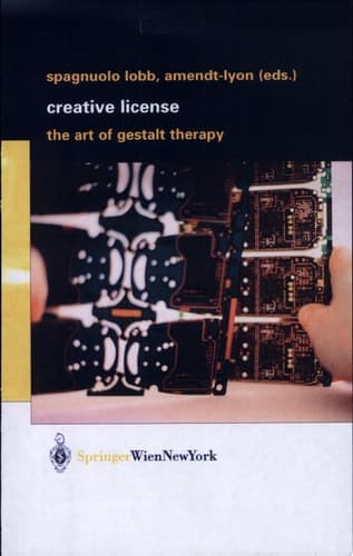 Creative License The Art of Gestalt Therapy