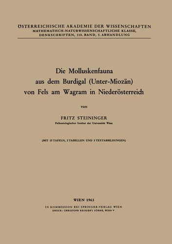 Die Molluskenfauna aus dem Burdigal (Unter-Miozän) von Fels am Wagram in Niederösterreich
