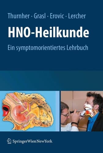 HNO-Heilkunde Ein symptomorientiertes Lehrbuch