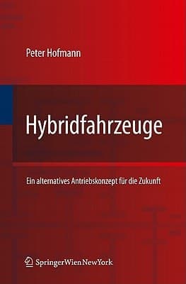 Hybridfahrzeuge Ein alternatives Antriebskonzept für die Zukunft