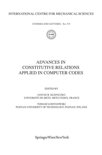 Advances in Constitutive Relations Applied in Computer Codes