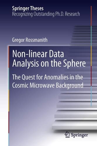 Non-linear Data Analysis on the Sphere The Quest for Anomalies in the Cosmic Microwave Background