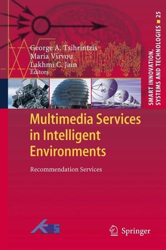 Multimedia Services in Intelligent Environments Recommendation Services