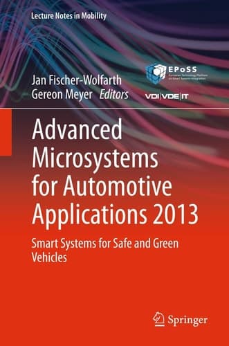 Advanced Microsystems for Automotive Applications 2013 Smart Systems for Safe and Green Vehicles