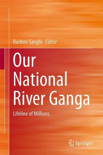Our National River Ganga Lifeline of Millions