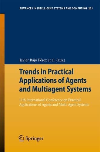 Trends in Practical Applications of Agents and Multiagent Systems 11th International Conference on Practical Applications of Agents and Multi-Agent Systems