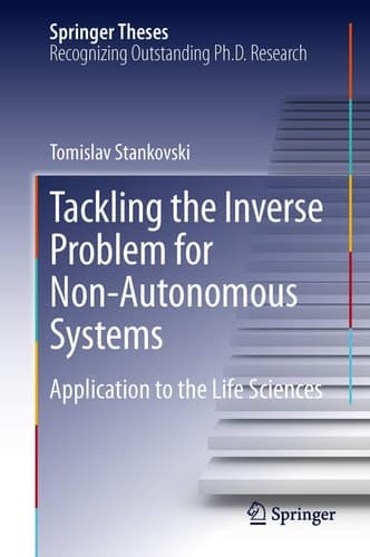 Tackling the Inverse Problem for Non-Autonomous Systems Application to the Life Sciences