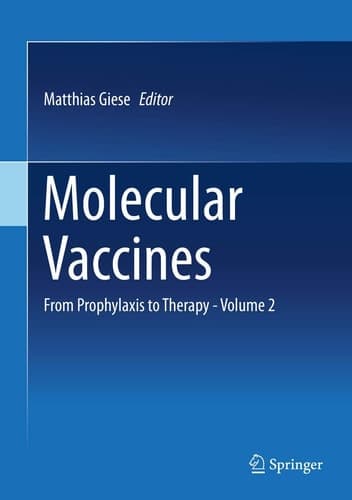 Molecular Vaccines From Prophylaxis to Therapy - Volume 2
