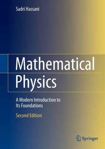 Mathematical Physics A Modern Introduction to Its Foundations