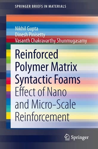 Reinforced Polymer Matrix Syntactic Foams Effect of Nano and Micro-Scale Reinforcement