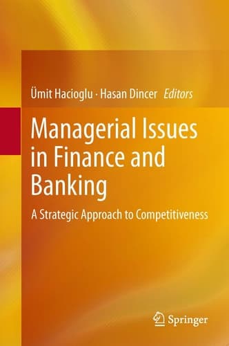 Managerial Issues in Finance and Banking A Strategic Approach to Competitiveness