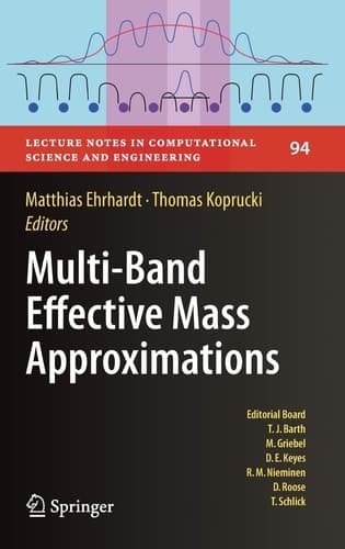 Multi-Band Effective Mass Approximations Advanced Mathematical Models and Numerical Techniques