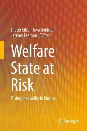 Welfare State at Risk Rising Inequality in Europe