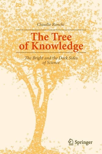 The Tree of Knowledge The Bright and the Dark Sides of Science
