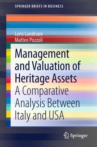 Management and Valuation of Heritage Assets A Comparative Analysis Between Italy and USA
