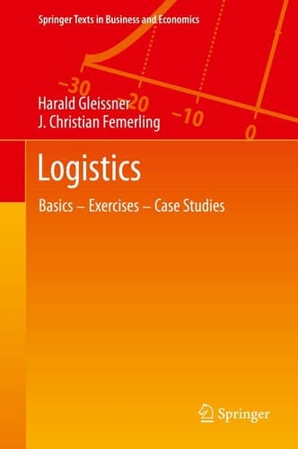 Logistics Basics — Exercises — Case Studies