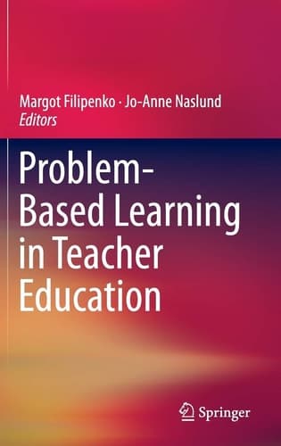 Problem-Based Learning in Teacher Education