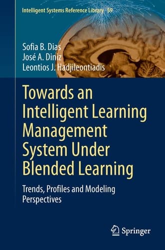 Towards an Intelligent Learning Management System Under Blended Learning Trends, Profiles and Modeling Perspectives